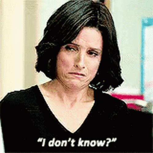 Veep Selina Meyer GIF - Veep Selina Meyer I Dont Know GIFs