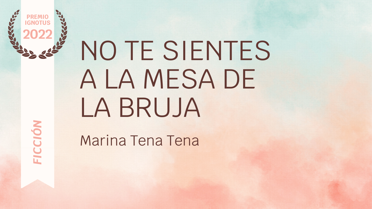 No te sientes a la mesa de la bruja
