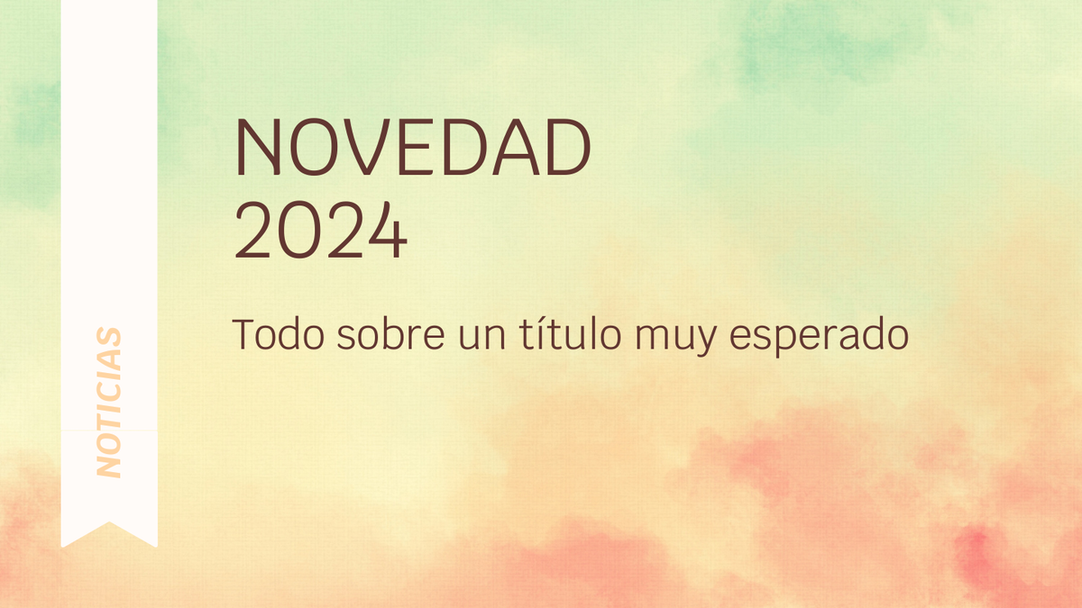Exclusiva: Novedad 2024