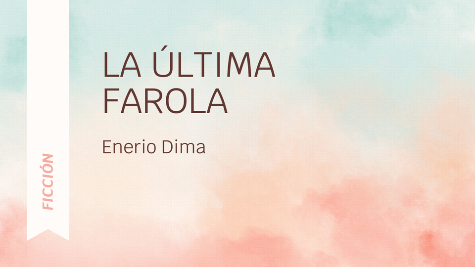 La última farola