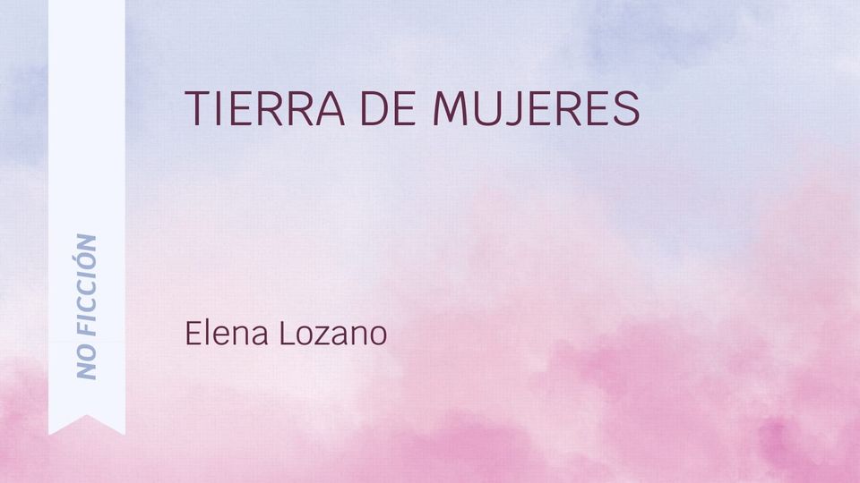 Tierra de mujeres