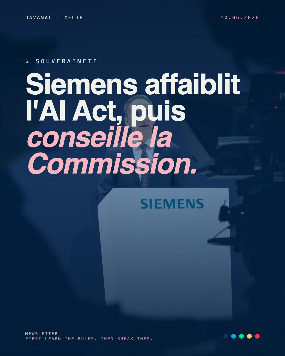 Siemens affaiblit l'AI Act puis conseille la Commission sur l'IA