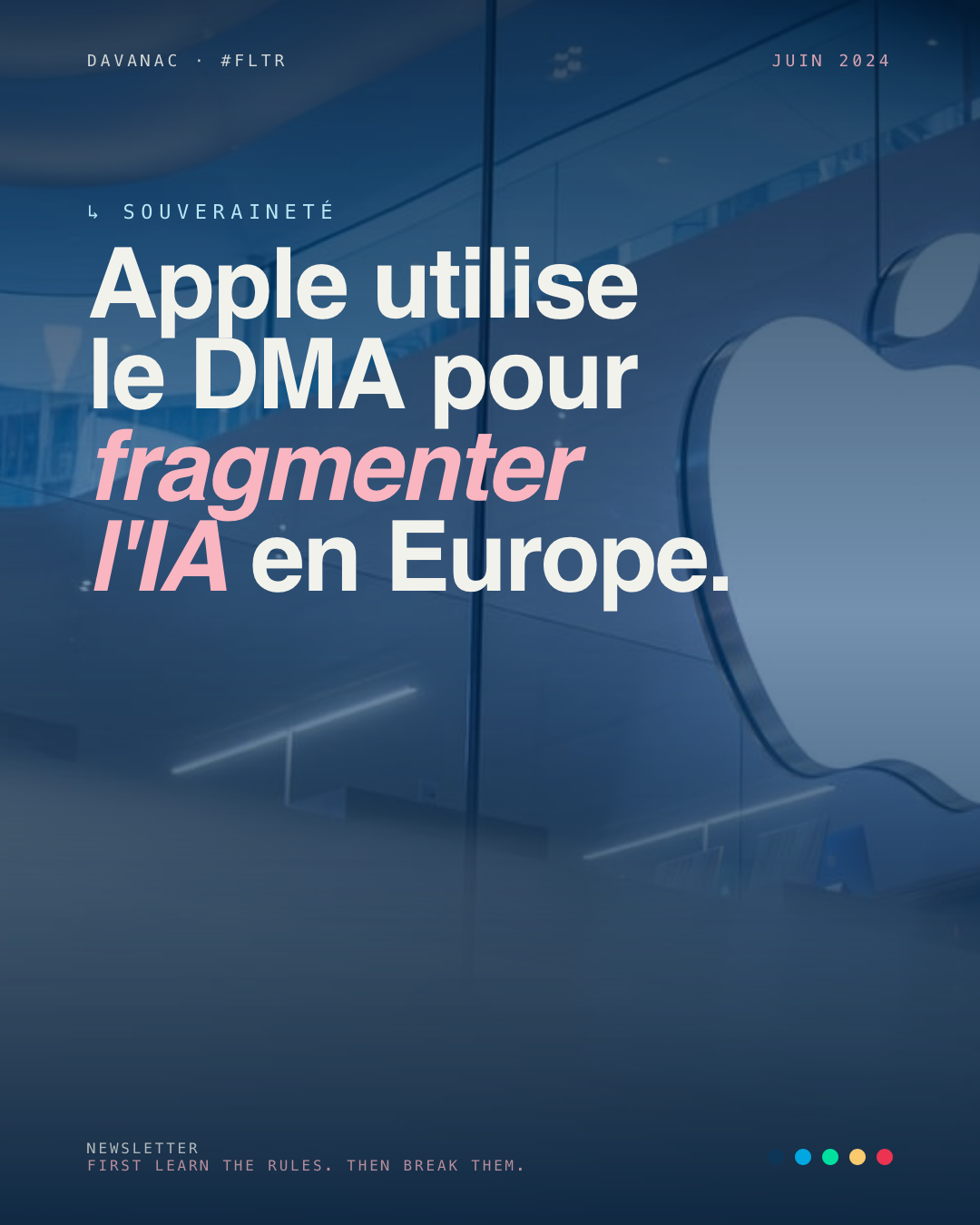 Apple transforme le DMA en prétexte pour fragmenter l'IA européenne
