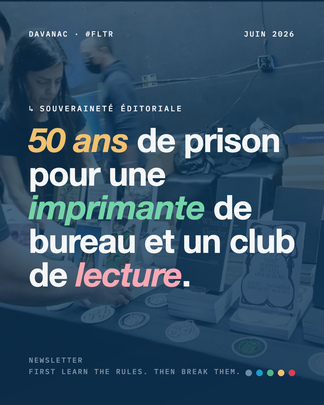 50 ans de prison pour un club de lecture : la criminalisation de l'imprimé