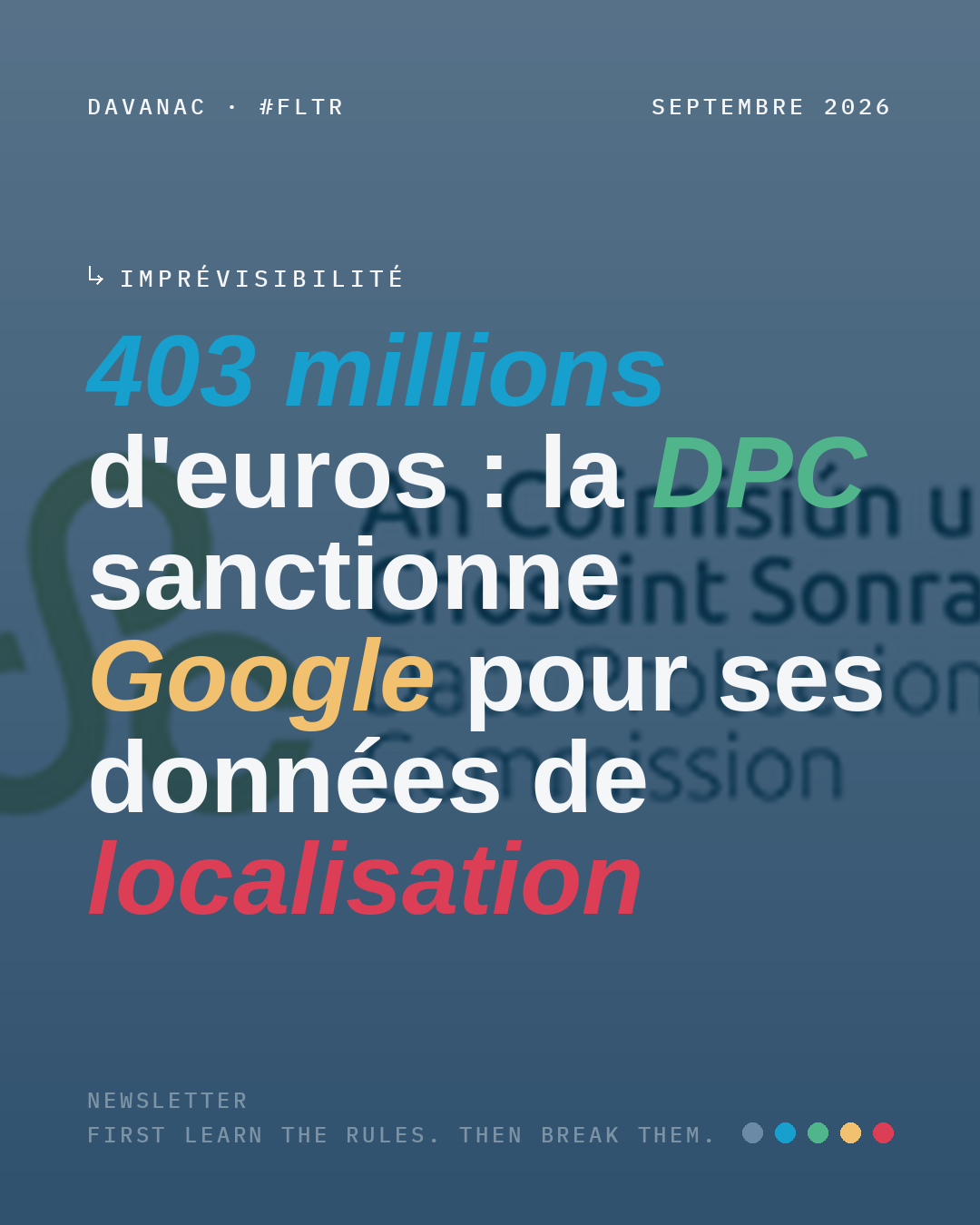 403 millions d'euros : la DPC sanctionne Google pour ses données de localisation