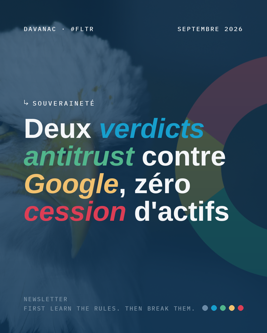 Deux verdicts antitrust contre Google, zéro cession d'actifs
