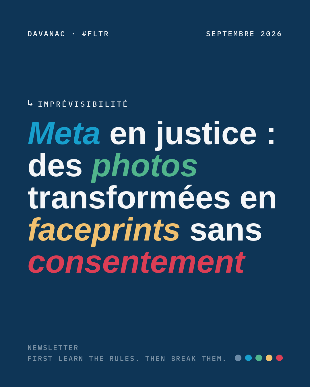 Meta en justice : des photos transformées en faceprints sans consentement