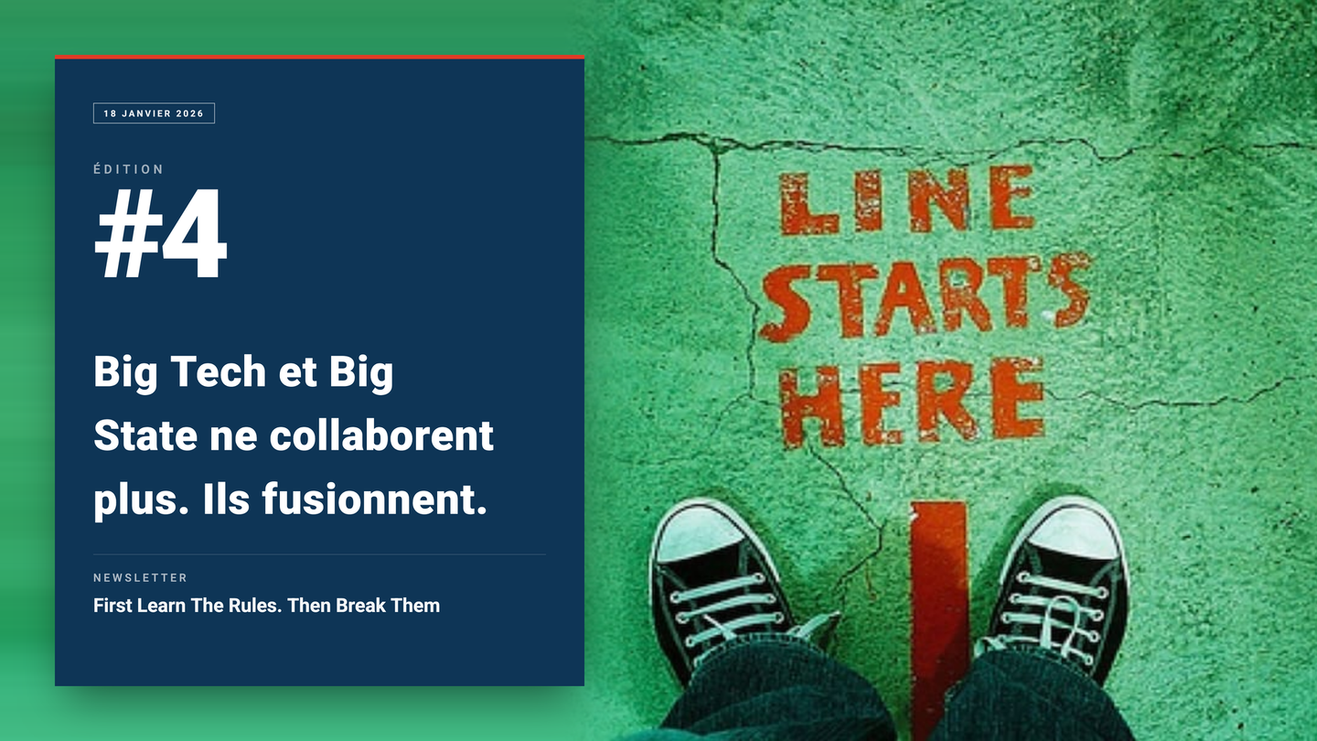 FLTR#4: Big Tech et Big State ne collaborent plus. Ils fusionnent.