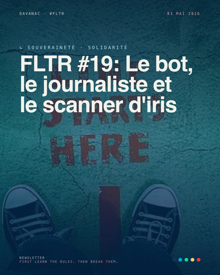 FLTR #19: Le bot, le journaliste et le scanner d'iris