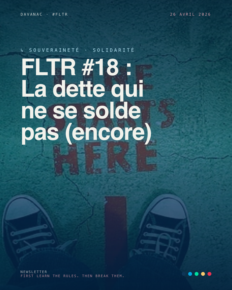 FLTR #18 : La dette qui ne se solde pas (encore)