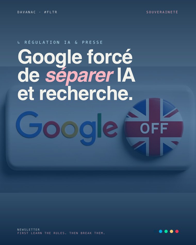 L'autorité britannique force Google à séparer IA et recherche classique