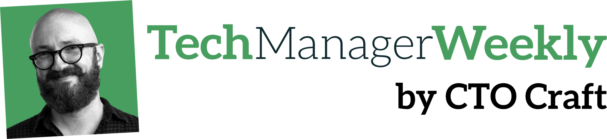 Tech Manager Weekly