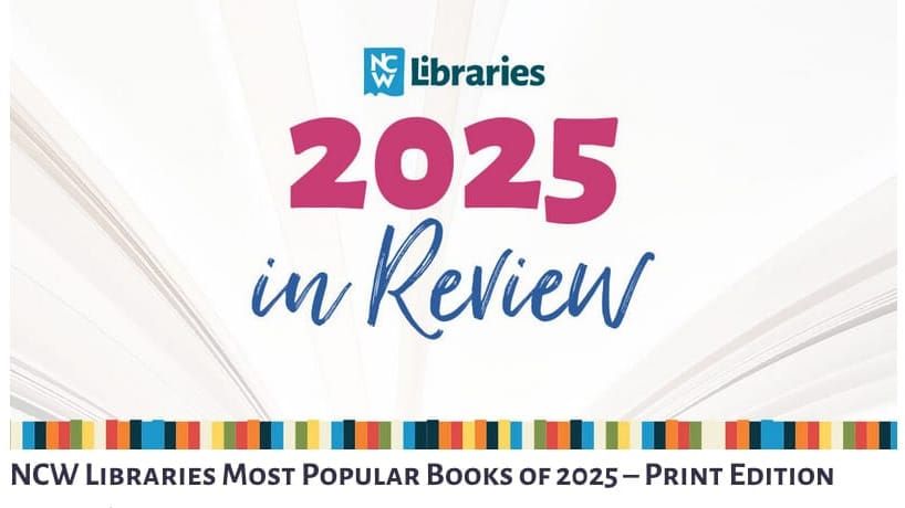 Resonating with readers: NCW Libraries lists top titles in 2025 post image