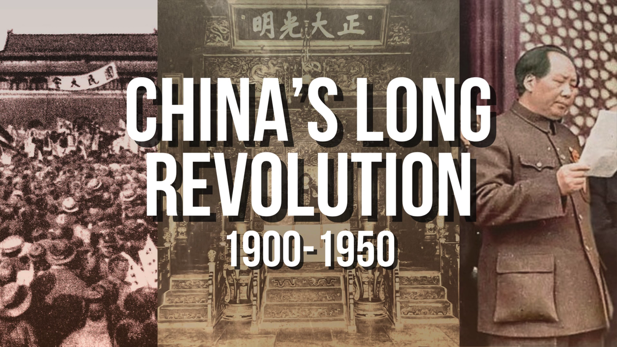Behind the Scenes: China’s Long Revolution, 1900-1950.