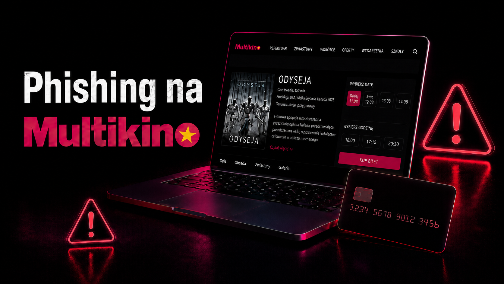 Odyseja po fałszywy bilet. Jak phishing na Multikino prowadzi od seansu do kradzieży danych
