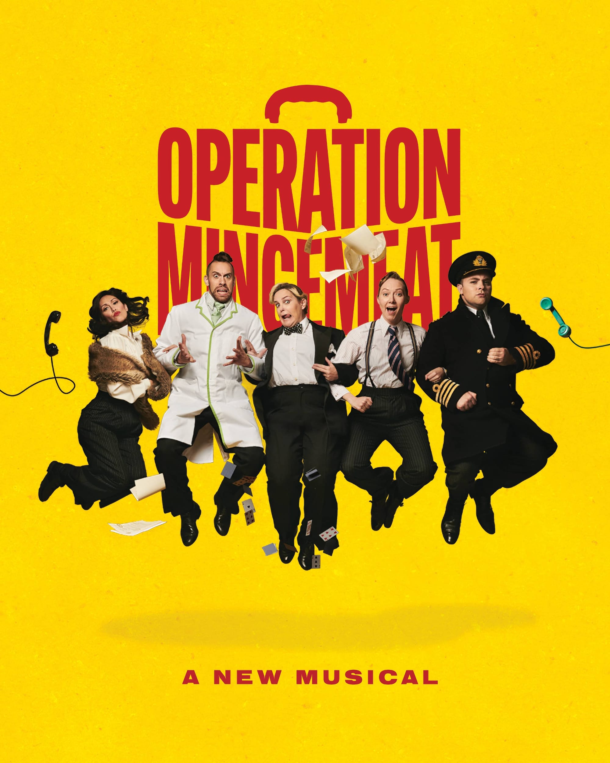 Poster for Operation Mincemeat: A New Musical, five cast members mid-leap on a yellow background.