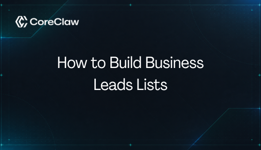 How to Build Business Leads Lists Your Sales Team Can Actually Use
