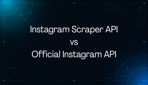 Instagram Scraper API vs Official Instagram API: What’s the Difference?