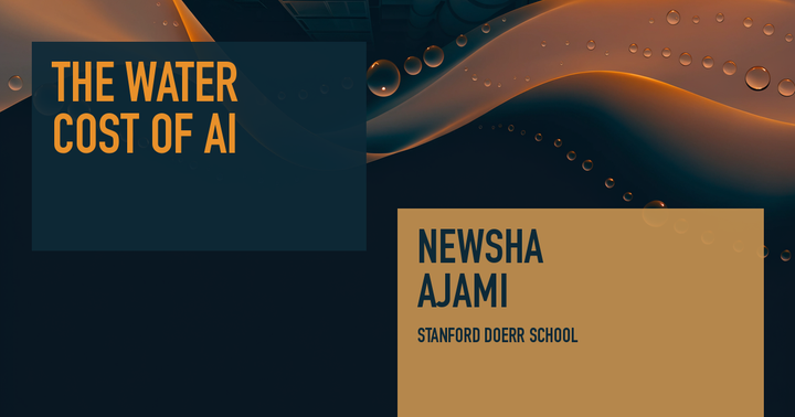 Newsha Ajami on AI Data Centers and Water