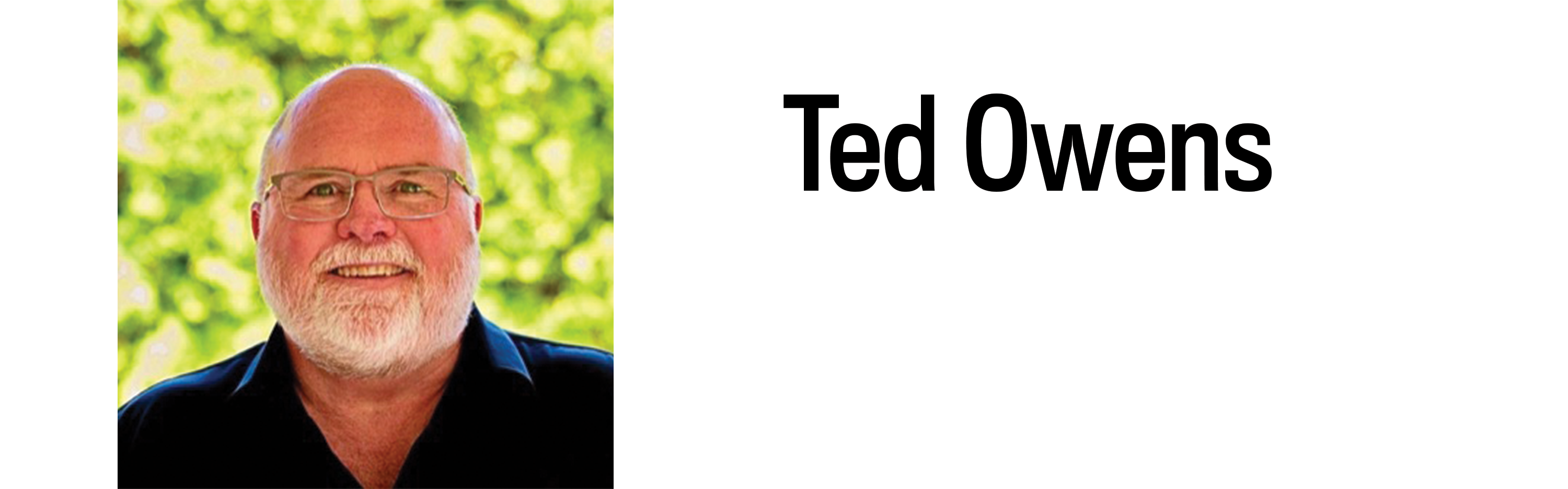 A headshot and heading for Ted Owens.