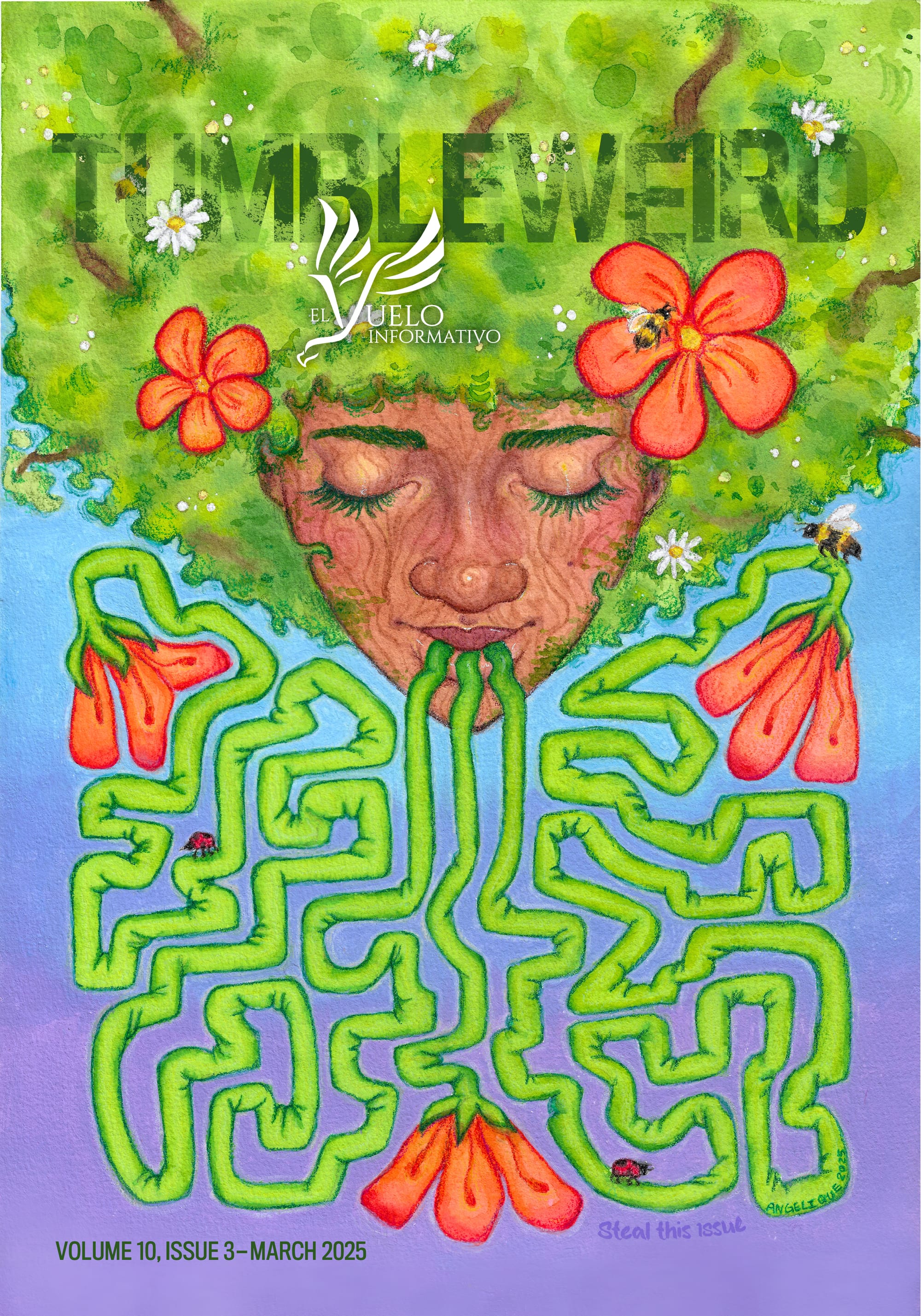 Cover shows Black woman with garden afro and vines with flowers making a maze coming out of her mouth. Text: "TUMBLEWEIRD: VOLUME 10, ISSUE 3 — MARCH 2025"