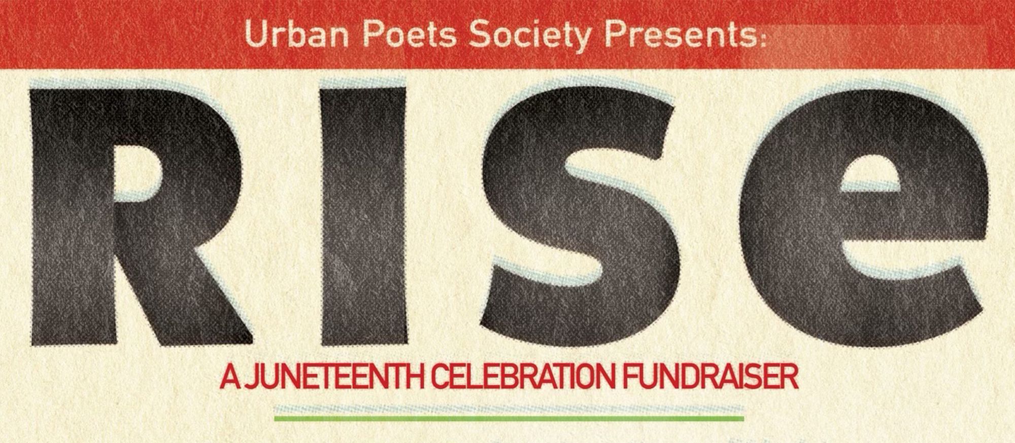 Urban Poets Society presents: RISE