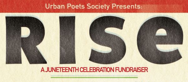 Urban Poets Society presents: RISE