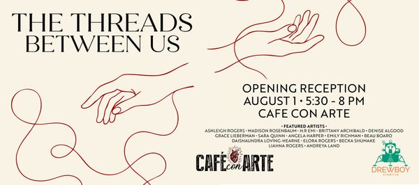 The Threads Between Us