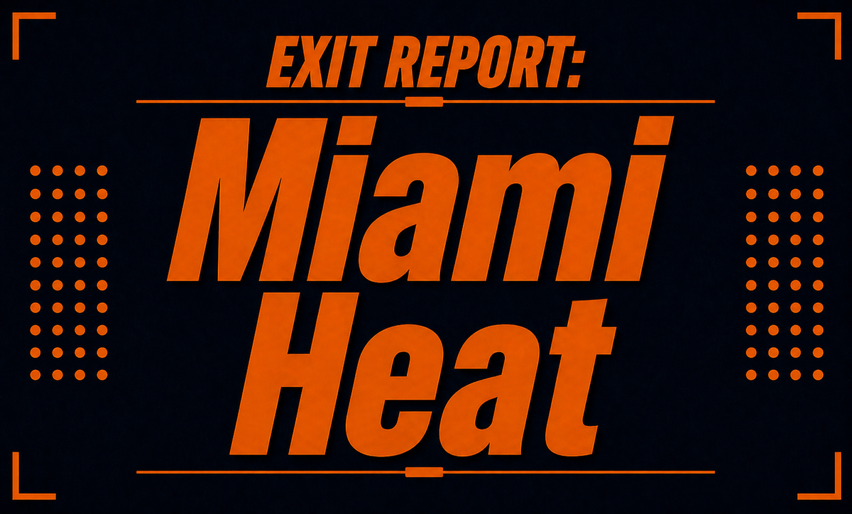 Exit Report Miami Heat:             The Culture Needs a Star
