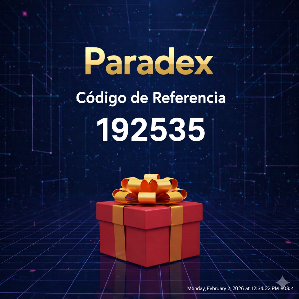 Código de Referencia ParaDEX: “192535” – (Una Experiencia de Trading Flexible)