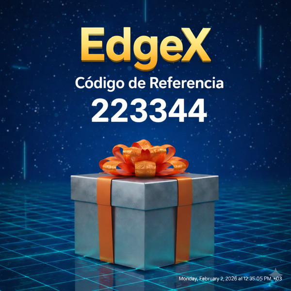 Código de Referencia EdgeX: “223344” – (Una Experiencia de Trading Flexible)