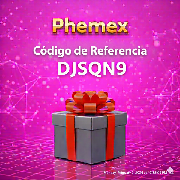 Código de Referencia Phemex: “DJSQN9” – Bono de hasta 30.000 USDT (60% de descuento)