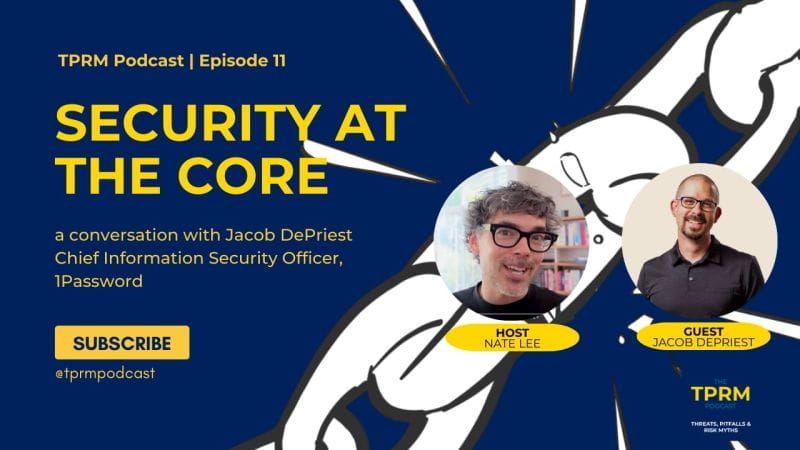 Jacob DePriest, CISO @ 1Password joins me on the TPRM Podcast for this week's episode to talk all…