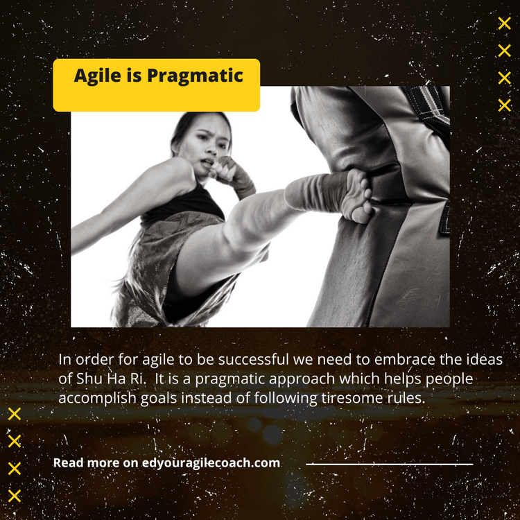 The pragmatic way is agile.