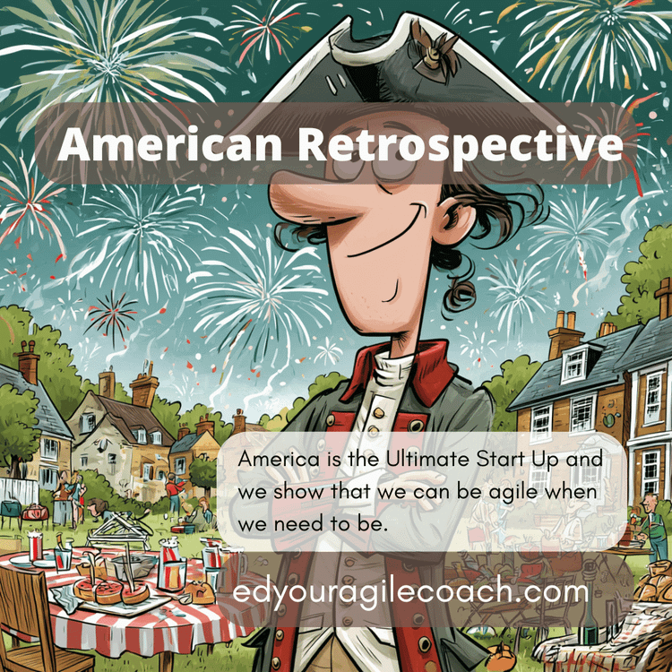 What 250 Years of U.S. History Teaches about Agility.