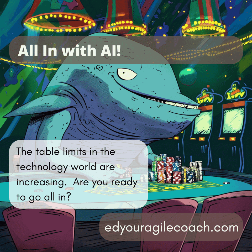 When they raise the table stakes.