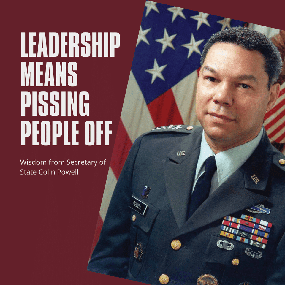 Agile and leadership means pissing people off.