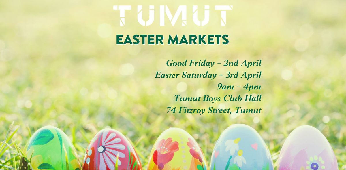 Easter - Tumut Easter Markets Post feature image