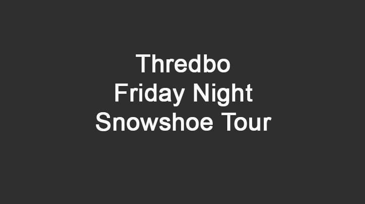 Thredbo Friday Night Snowshoe Tour Post image