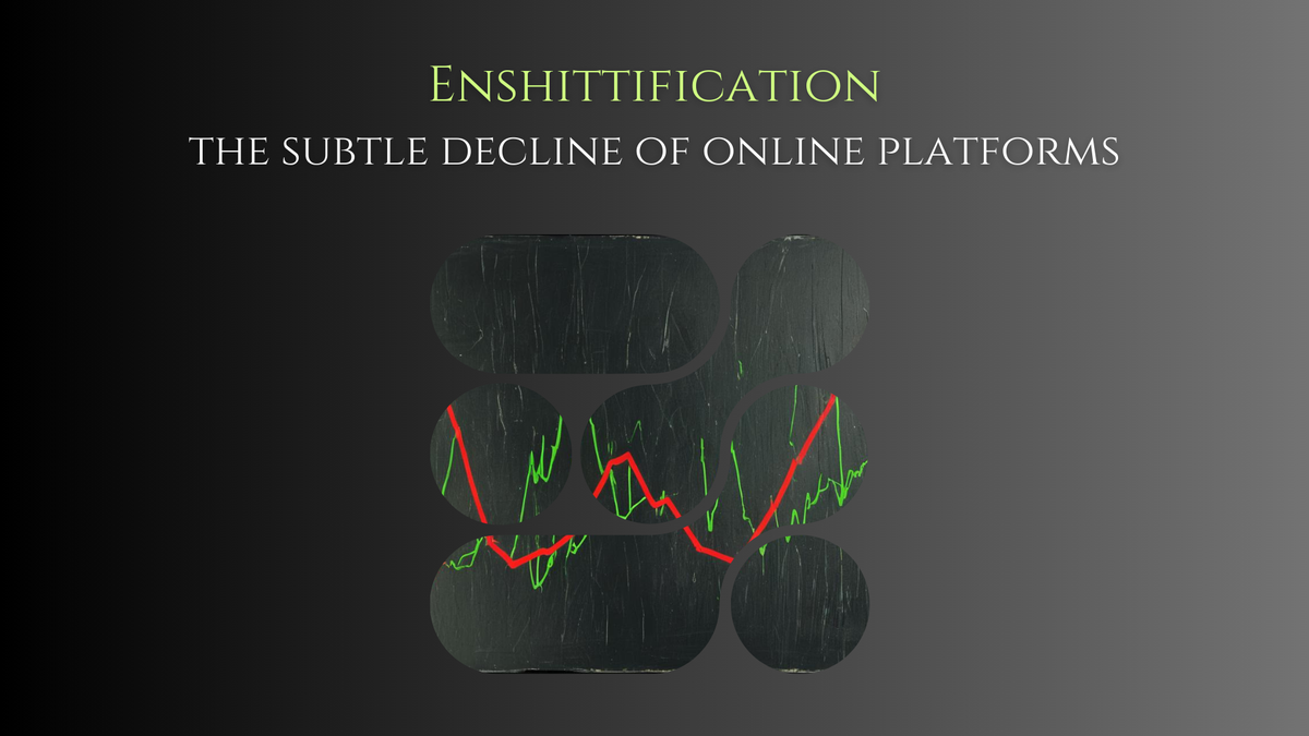 Enshittification: the subtle decline of online platforms