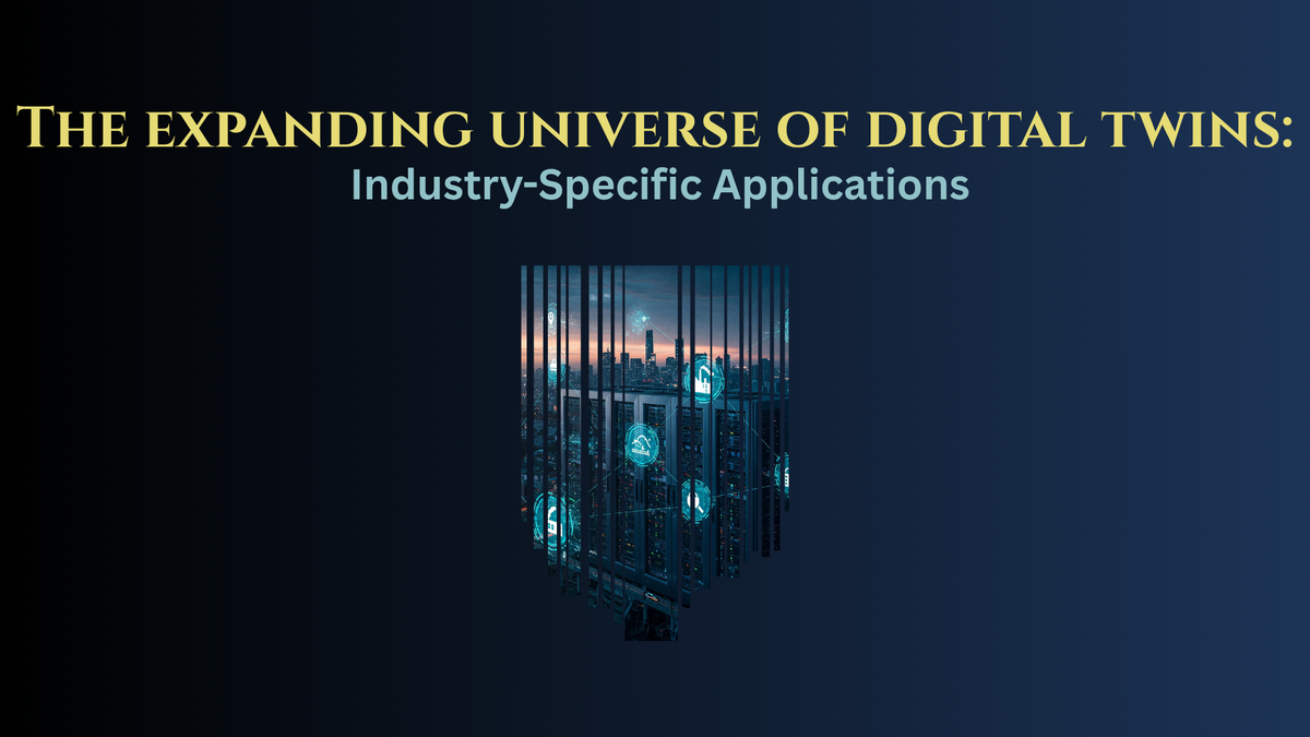 The expanding universe of digital twins [Mirroring Reality - Ep.3]