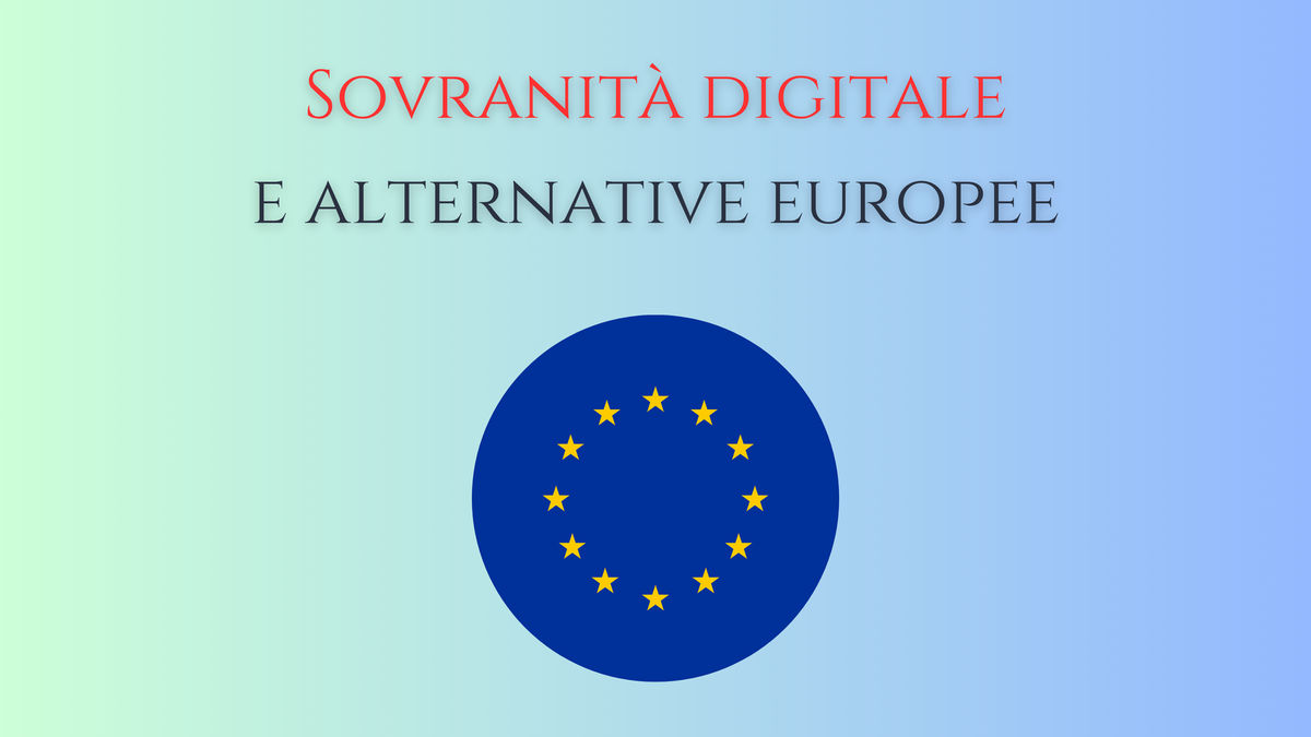La sovranità digitale si costruisce anche scegliendo app alternative europee
