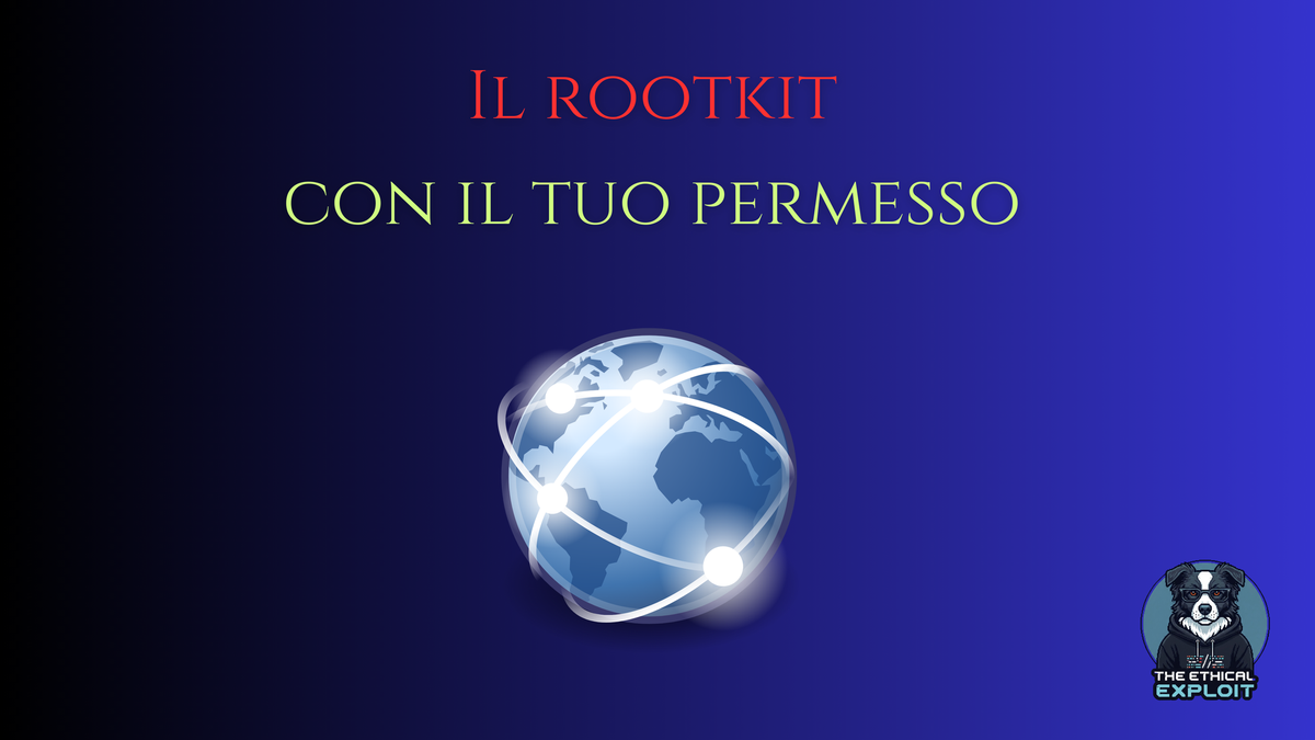 Il rootkit col tuo permesso