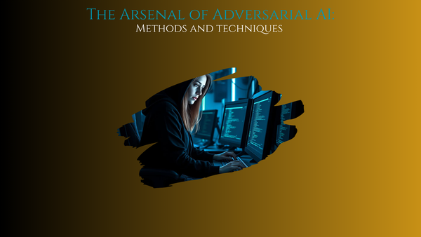 The Arsenal of Adversarial AI [AI vs AI Security - Ep.3]