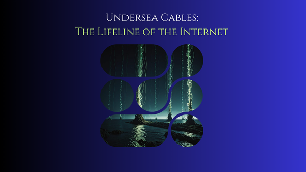 The Lifeline of the Internet [Undersea Cables - Ep.1]