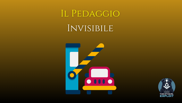 Il Pedaggio Invisibile