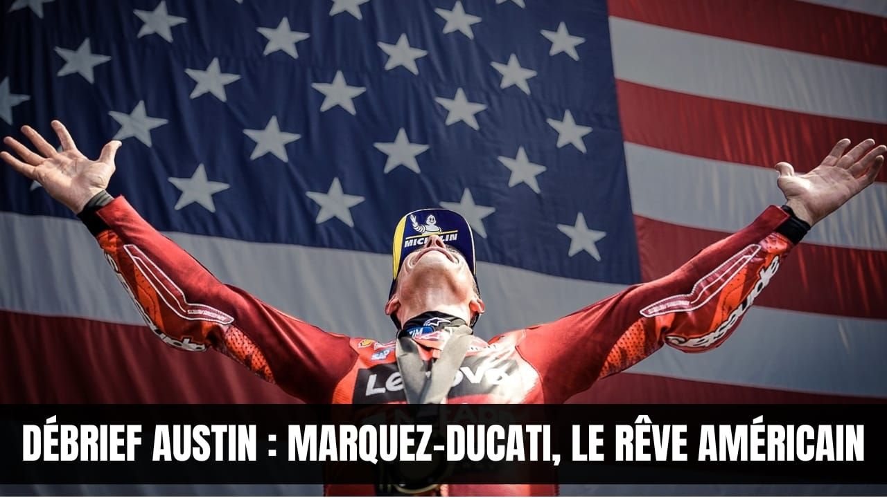 VIDÉO : Débrief « à chaud » du sprint depuis Austin !