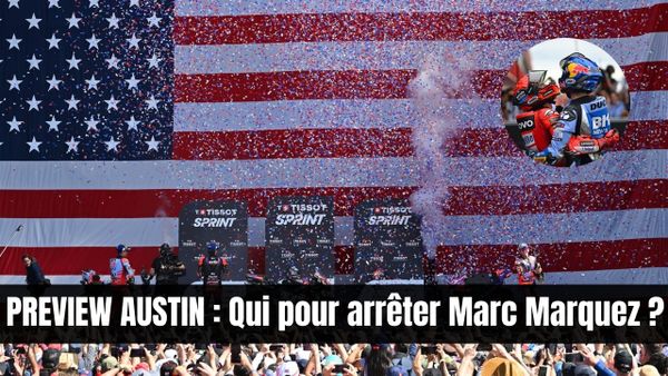 VIDÉO : Marquez méga-favori à Austin ?