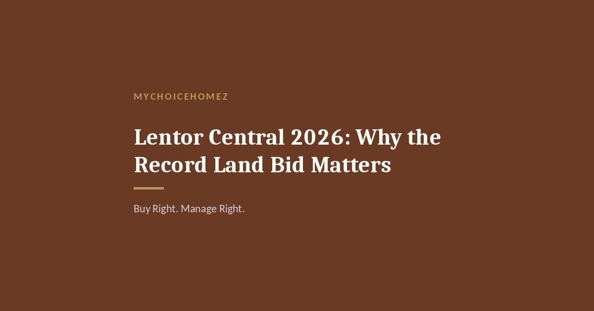 Cover graphic for 'Lentor Central 2026: Why the Record Land Bid Matters' — MyChoiceHomez