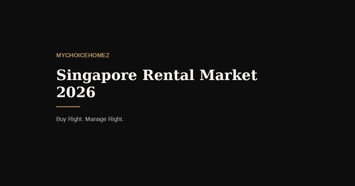 Singapore Rental Market 2026